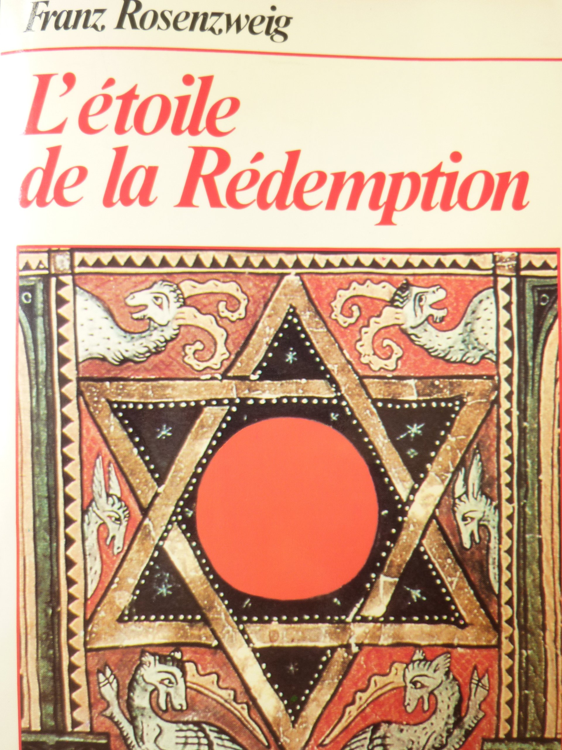 RÃ©sultat de recherche d'images pour "l'etoile de la rÃ©demption de franz rosenzweig"
