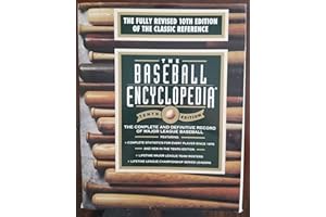 The Baseball Encyclopedia: The Complete and Definitive Record of Major League Baseball