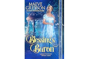 Blessing’s Baron: A Regency Historical Romance (Seven Unsuitable Sisters Book 1)
