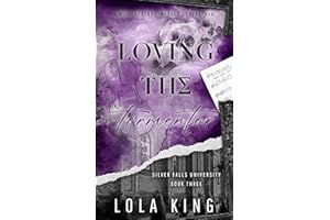 Loving The Tormentor: A Dark Romance (Silver Falls University Book 3)