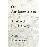 On Antisemitism: A Word in History