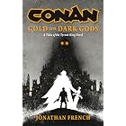 Conan: Gold for Dark Gods