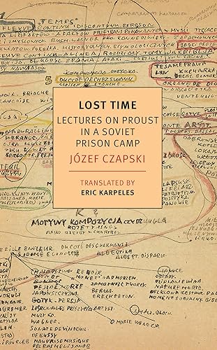 Download Lost Time: Lectures on Proust in a Soviet Prison Camp PDF