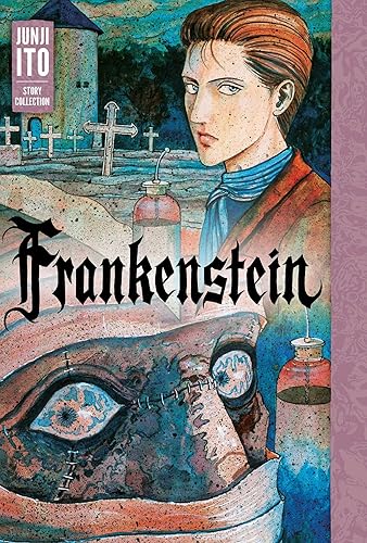 Download Frankenstein: Junji Ito Story Collection PDF