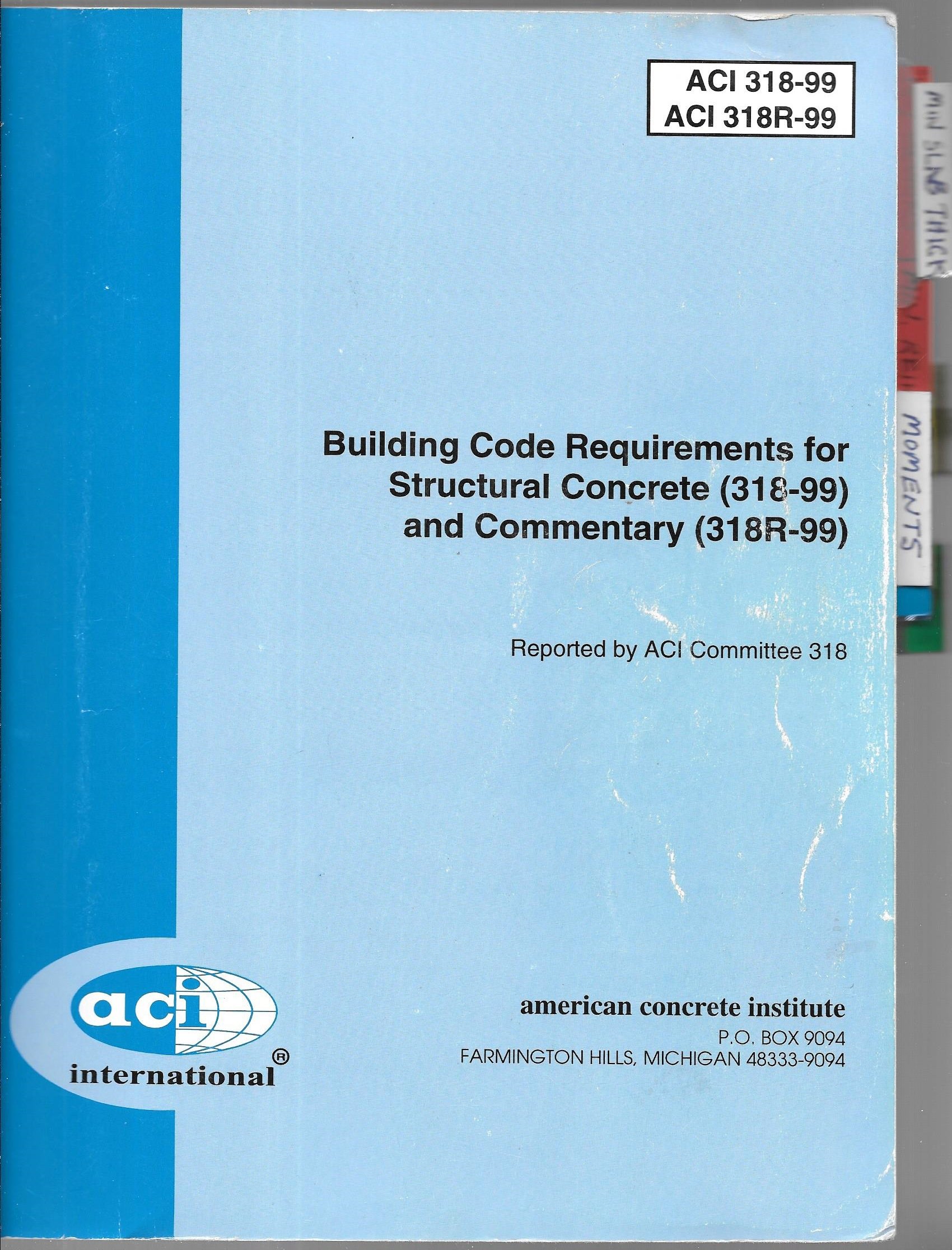 Building Code Requirements For Structural Concrete Aci 318 99 And Commentary Aci 318r 99 Amazon Com Books Building Code Requirements For Structural Concrete Aci 318 99 And Commentary Aci 318r 99 Amazon Com Books