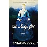 The Indigo Girl: A Novel