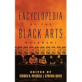 Encyclopedia of the Black Arts Movement