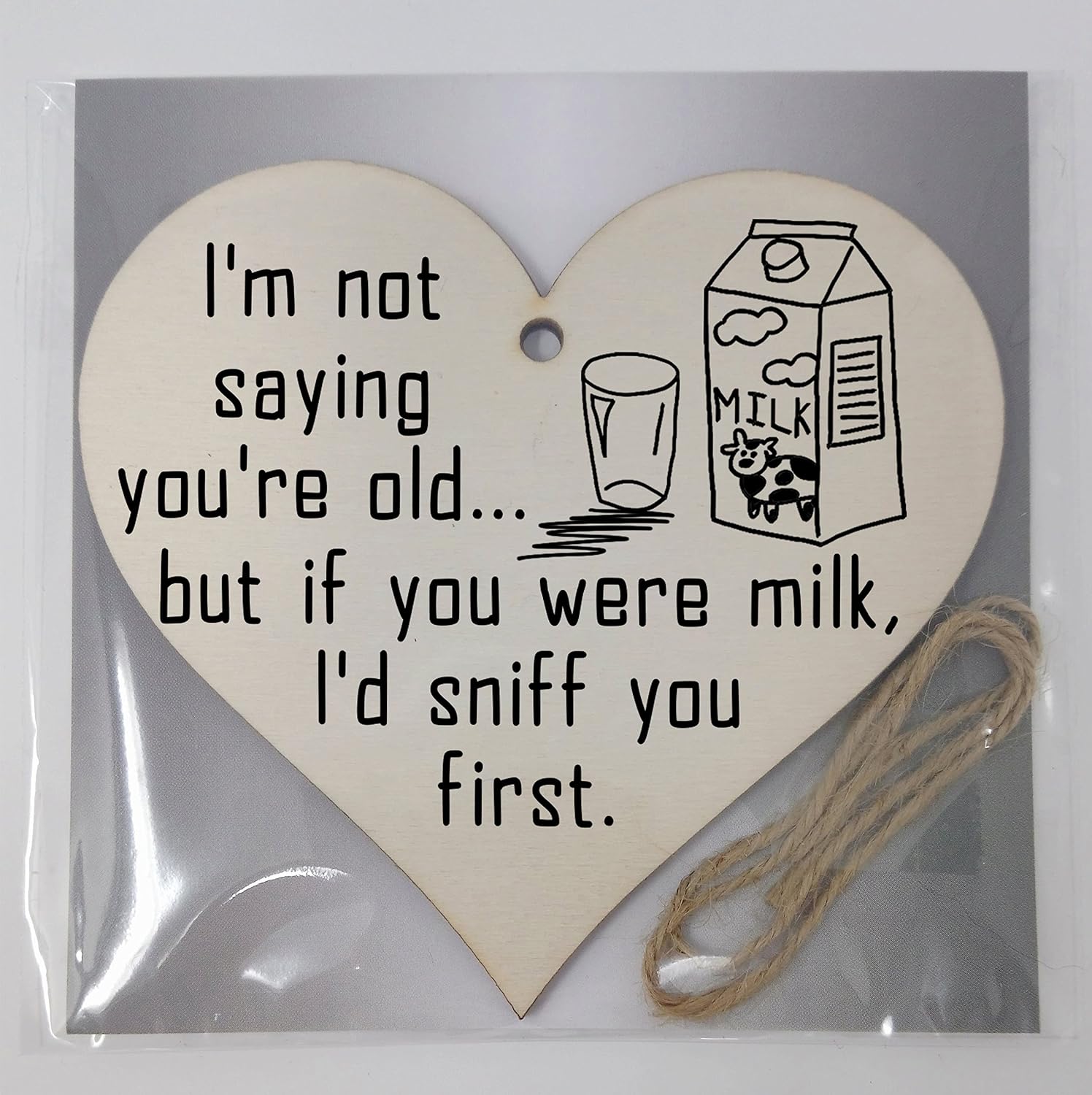 Birthday Wooden Heart Plaque - Funny & Sentimental Hanging Gift with Twine - Rustic Card Alternative for Friends & Family - Image 5