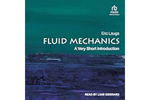 Fluid Mechanics: A Very Short Introduction