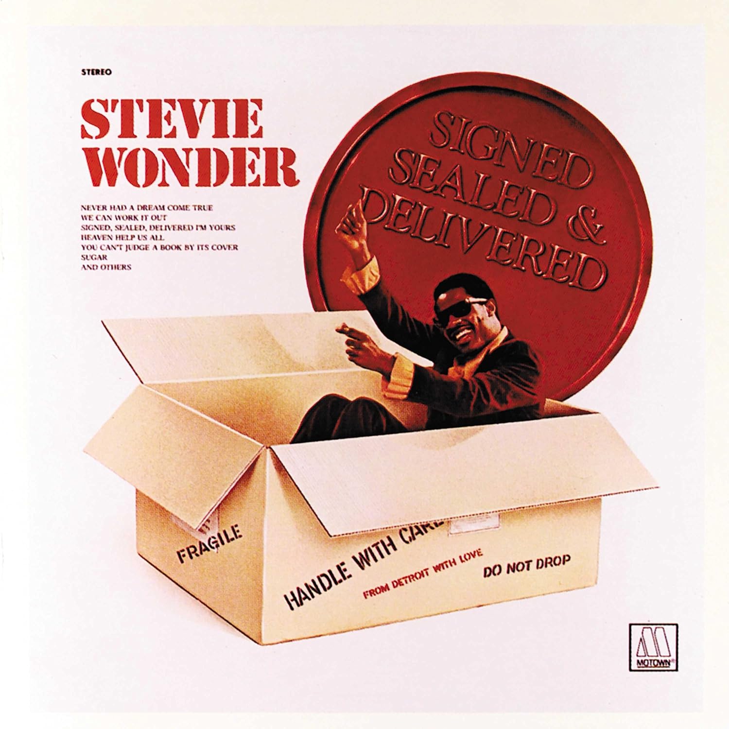 Stevie Wonder: Signed, Sealed, Delivered I'm Yours