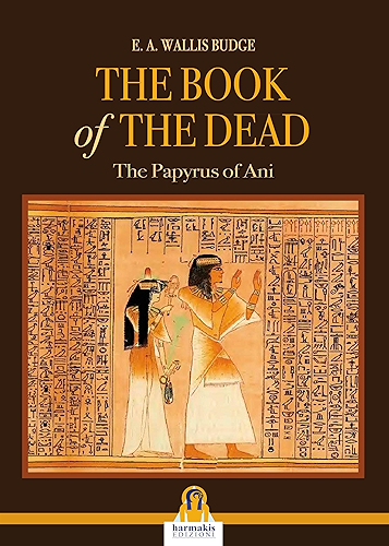 Download The book of the dead: The Papyrus of Ani (English Edition) PDF