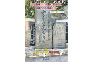 Exploring the Roots of Shotokan: “Shotokan and Okinawa” Consideration of Kiba-dachi