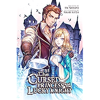 The Cursed Princess and the Lucky Knight (Light Novel) book cover