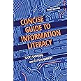 Concise Guide to Information Literacy
