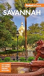 Fodor's InFocus Savannah: with Hilton Head and the