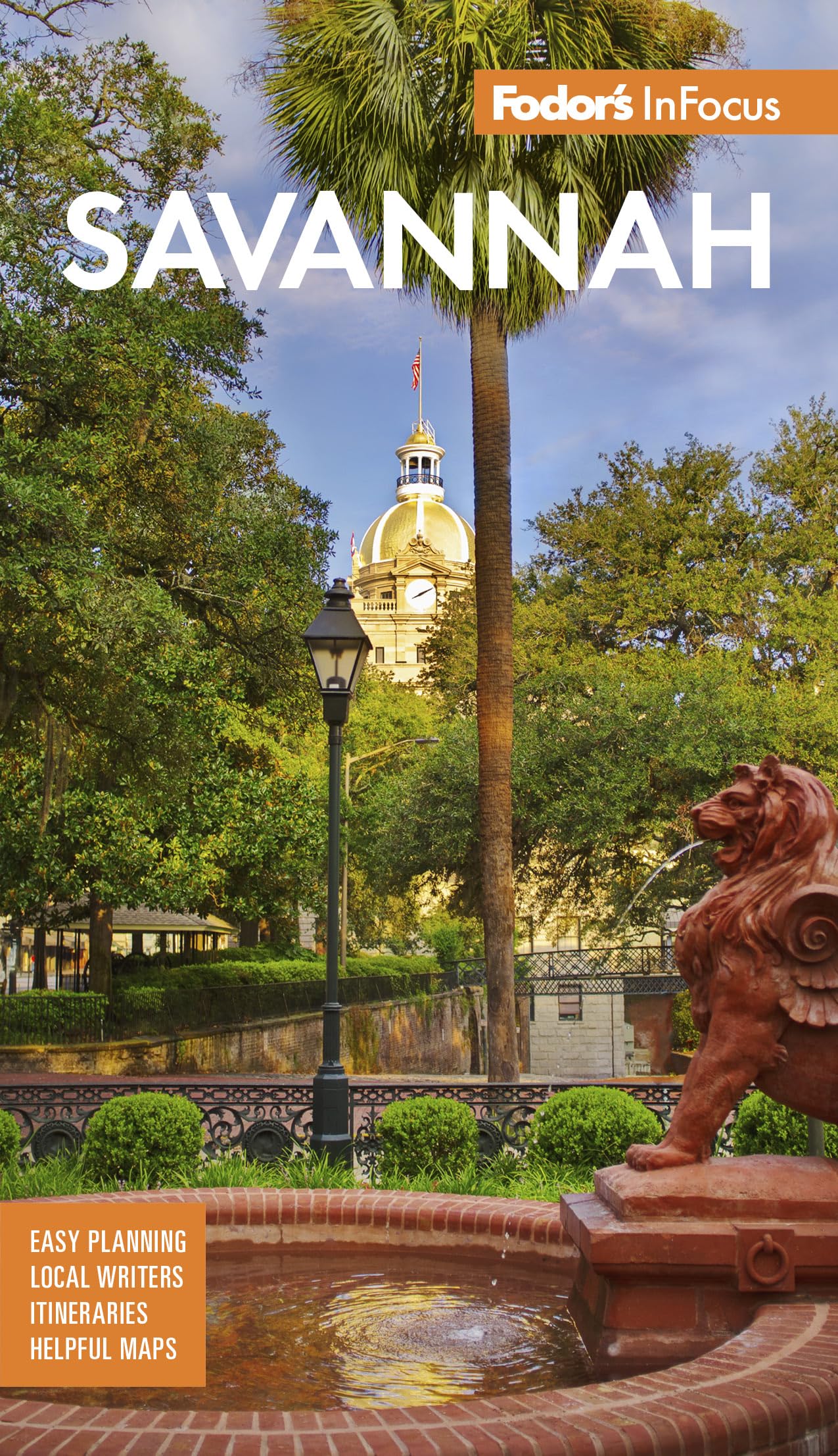 Fodor's InFocus Savannah: with Hilton Head and the