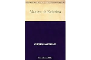 Maxixe da Zeferina (Portuguese Edition)