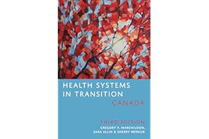 Health Systems in Transition: Canada, Third Edition