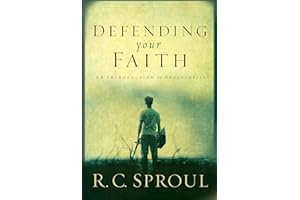 Defending Your Faith: An Introduction to Apologetics