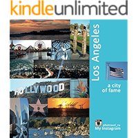 Los Angeles: A City of Fame: A Photo Travel Experience (USA Book 1) book cover Los Angeles: A City of Fame: A Photo Travel Experience (USA Book 1) book cover