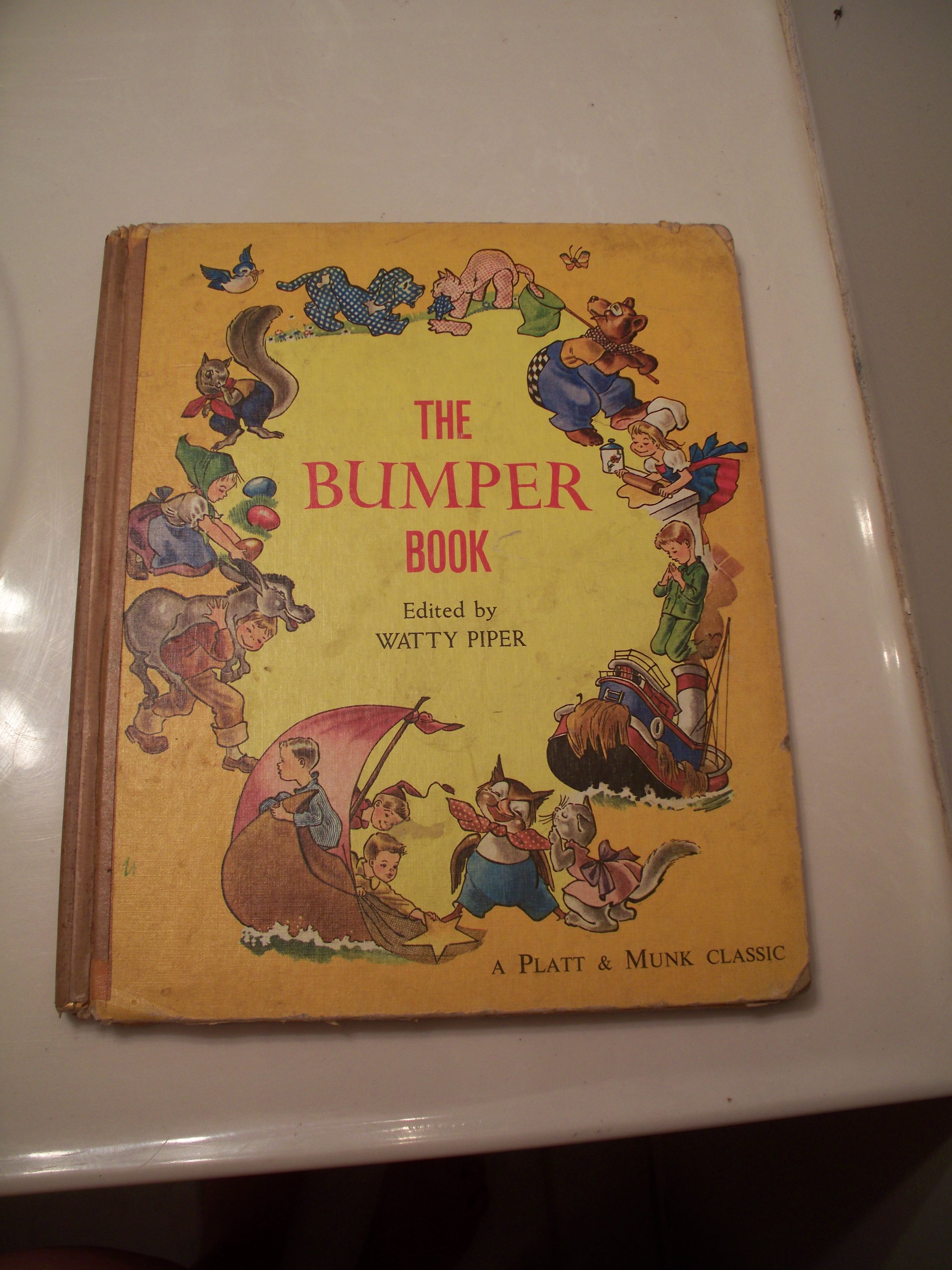 The Bumper Book A Harvest Of Stories And Verses Watty Piper 9780448420011 Amazon Com Books