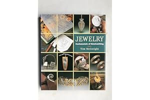 Jewelry: Fundamentals of Metalsmithing