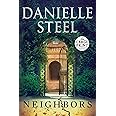 Neighbors: A Novel (Random House Large Print)
