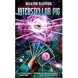 Interstellar Pig