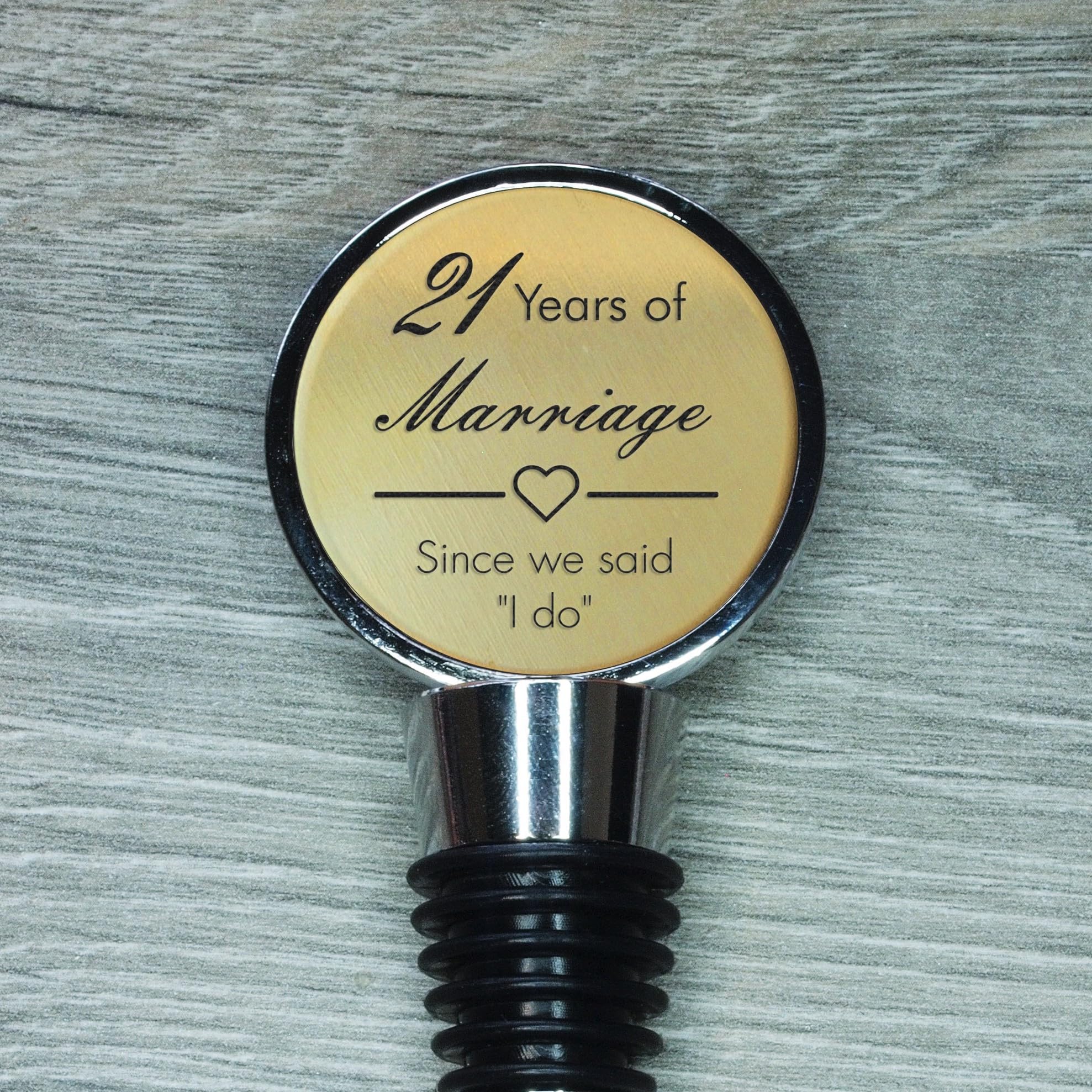 21st Wedding Anniversary Engraved Brass Bottle Stopper, 21 Years Married (Since We Said I Do)