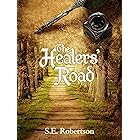 The Healers' Road (The Balance Academy Book 1)