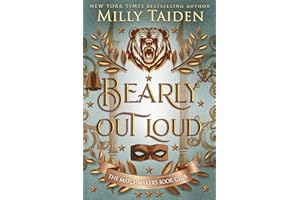 Bearly Outloud: Gerri Wilder Presents - A Paranormal Villain-ish Shifter Romance - with Heat (The Matchmaker's Book Club - Vi
