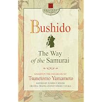 Bushido: The Way of the Samurai: Yamamoto, Tsunetomo