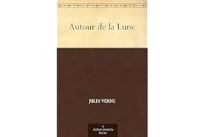 Autour de la Lune (French Edition)