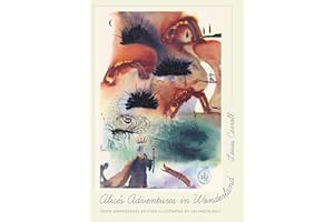 Alice's Adventures in Wonderland: 150th Anniversary Edition
