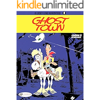 Lucky Luke - Volume 2 - Ghost Town book cover