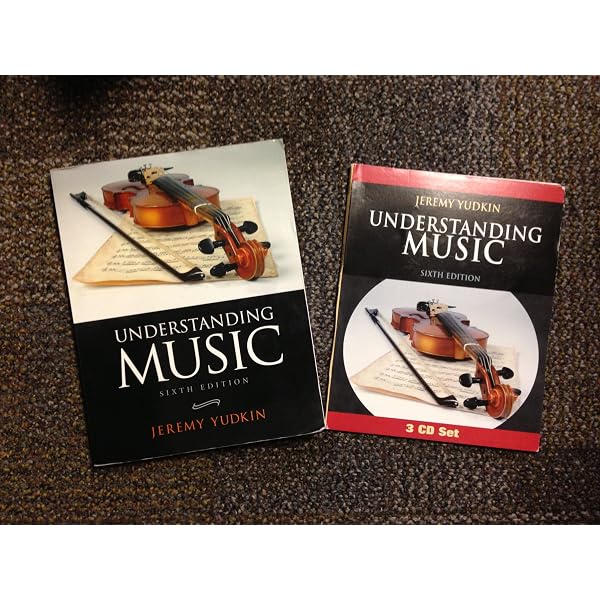Understanding Music (8th Edition): Yudkin, Jeremy: 9780133792454
