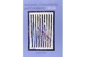Automata, Computability and Complexity: Theory and Applications