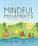 Mindful Movements: Ten Exercises for Well-Being