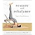 Restore and Rebalance: Yoga for Deep Relaxation