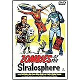 Zombies of the Stratosphere