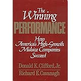 The Winning Performance: How America's High-Growth Midsize Companies Succeed