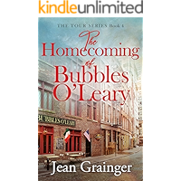 The Homecoming of Bubbles O'Leary: The Tour Series - Book 4 book cover