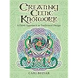 Creating Celtic Knotwork: A Fresh Approach to Traditional Design (Dover Art Instruction)
