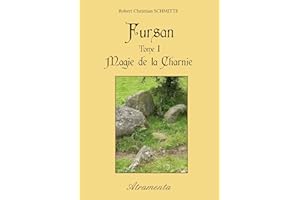 Fursan - Tome I - Magie de la Charnie (French Edition)