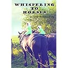 Whispering to Horses: an Amish Horses novella