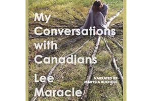 My Conversations with Canadians: Essais Series, Book 4