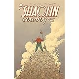 Shaolin Cowboy: Start Trek