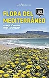 Amazon.it: Flora del Mediterraneo. Ediz. illustrata - Ingrid ...