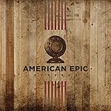 American Epic: The Collection