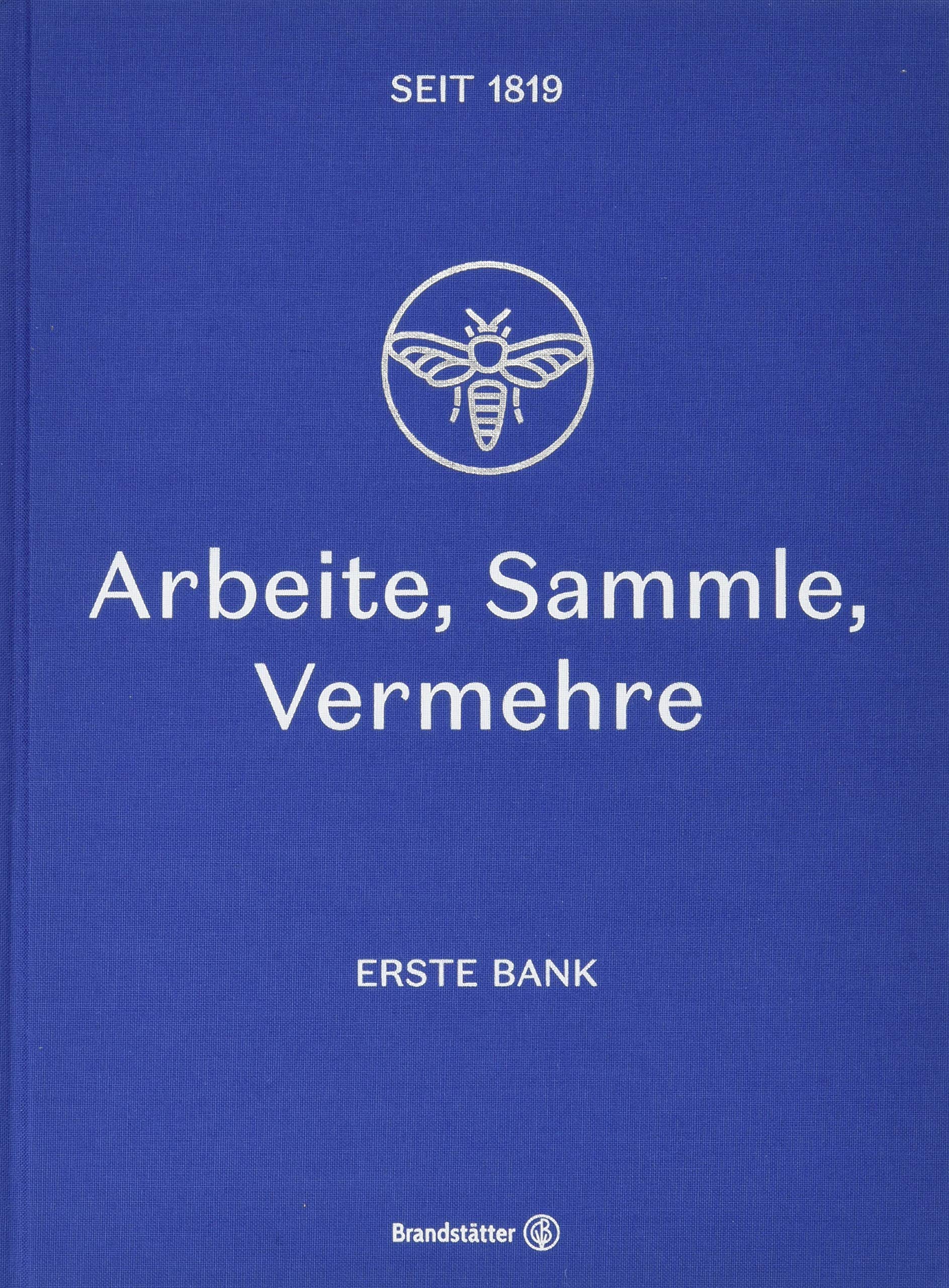 Arbeite Sammle Vermehre Erste Bank Seit 1819 Amazon De Nadia